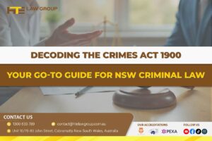 Decoding the Crimes Act 1900 Your GoTo Guide for NSW Criminal La