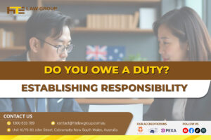 Do You Owe a Duty Establishing Responsibility