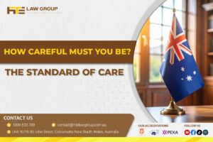 How Careful Must You Be The Standard of Care