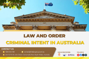 Law and Order Criminal Intent in Australia