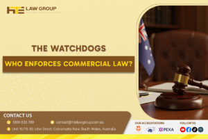 The Watchdogs Who Enforces Commercial Law
