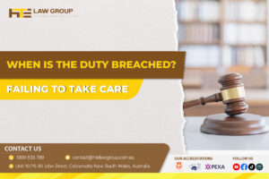 When is the Duty Breached Failing to Take Care