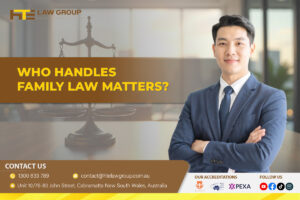 Who Handles Family Law Matters