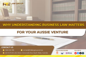 Why Understanding Business Law Matters for Your Aussie Venture