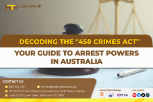Decoding the 458 Crimes Act