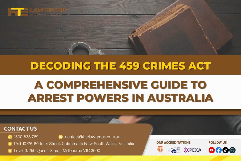 Decoding the 459 Crimes Act