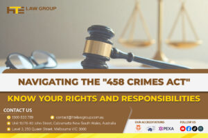 Navigating the 458 Crimes Act Know Your Rights and Responsibilities