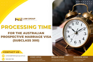 Processing Time for the Australian Prospective Marriage Visa (subclass 300)