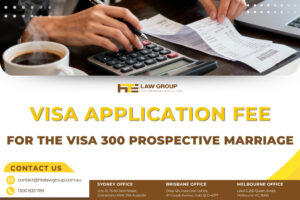 Visa Application Fee for the Visa 300 Prospective Marriage