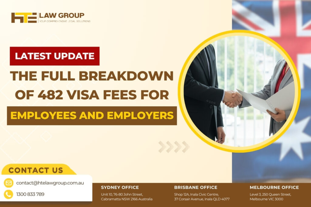 The Full Breakdown of 482 Visa Fees for Employees and Employers