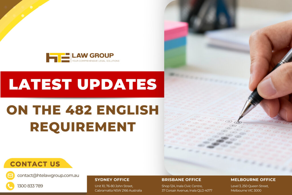 Latest Updates on the 482 English Requirement