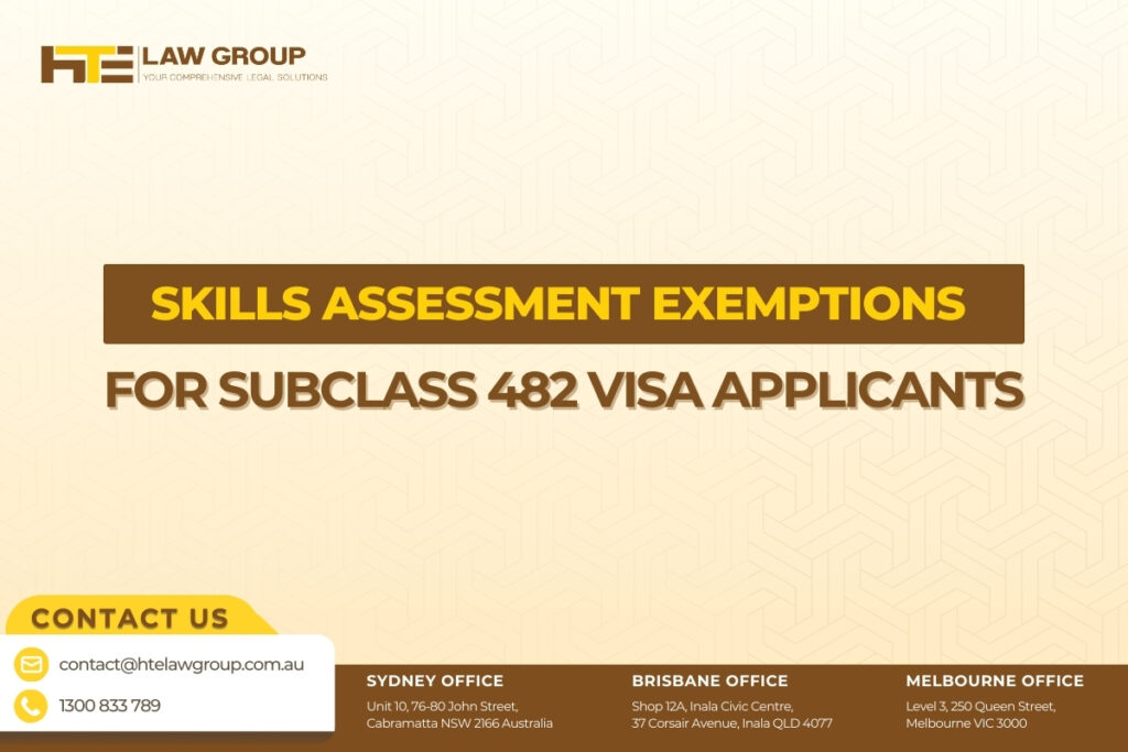 Skills Assessment Exemptions for Subclass 482 Visa Applicants