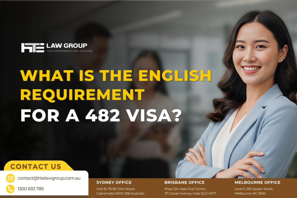 What is the English requirement for a 482 visa?